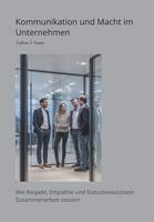   Kommunikation und Macht im Unternehmen