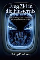   Flug 714 in die Finsternis