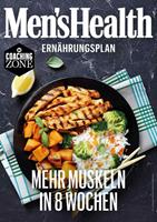   MEN'S HEALTH Ernährungsplan: Mehr Muskeln in 8 Wochen