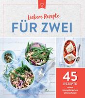   Leckere Rezepte für Zwei