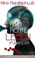   Das achte Leben (F&uuml;r Brilka)