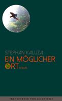  Ein möglicher Ort