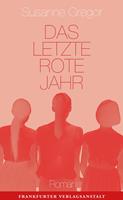   Das letzte rote Jahr