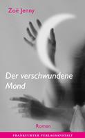   Der verschwundene Mond