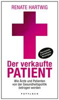   Der verkaufte Patient