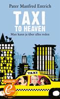   Taxi to Heaven