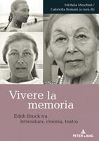   Vivere la memoria