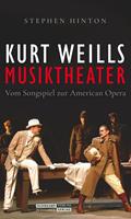  Kurt Weills Musiktheater