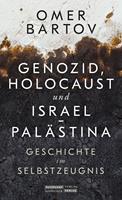 Genozid, Holocaust und Israel-Palästina
