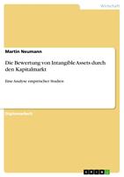   Die Bewertung von Intangible Assets durch den Kapitalmarkt