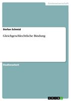   Gleichgeschlechtliche Bindung