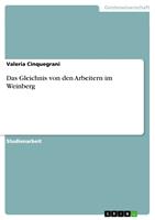   Das Gleichnis von den Arbeitern im Weinberg