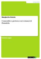   Corporalità e grottesco nei romanzi di Pirandello