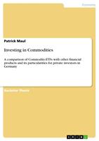   Investing in Commodities