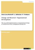   Change and Renewal - Organizational Development