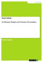  La Pianura Padana nel Cinema Neorealista
