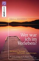   Wer war ich im Vorleben?