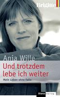   Und trotzdem lebe ich weiter