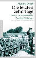   Die letzten zehn Tage