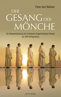   Der Gesang der Mönche
