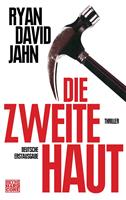   Die zweite Haut