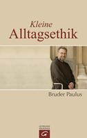   Kleine Alltagsethik