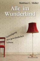   Alle im Wunderland