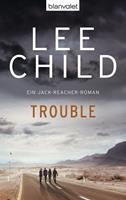  Trouble
