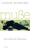   Muße