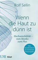   Wenn die Haut zu dünn ist
