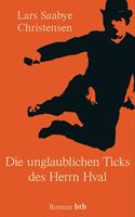   Die unglaublichen Ticks des Herrn Hval
