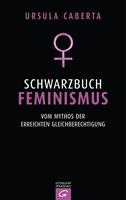  Schwarzbuch Feminismus