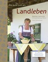   Die pure Lust am Landleben