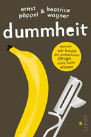   Dummheit