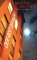   Der Rest der Nacht
