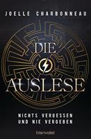 Die Auslese - Nichts vergessen und nie vergeben