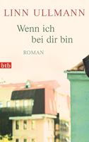   Wenn ich bei dir bin