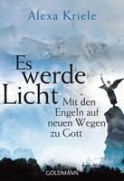   Es werde Licht