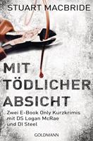   Mit tödlicher Absicht