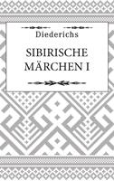   Sibirische M&auml;rchen I