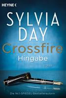   Crossfire. Hingabe
