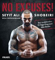   No Excuses!