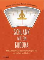   Schlank wie ein Buddha