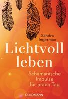   Lichtvoll leben