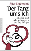   Der Tanz ums Ich