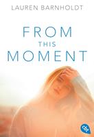   From this Moment