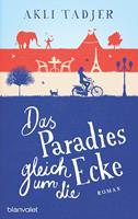   Das Paradies gleich um die Ecke