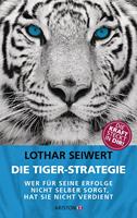   Die Tiger-Strategie