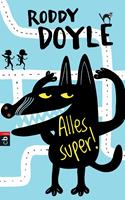   Alles super!