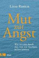   Mut zur Angst